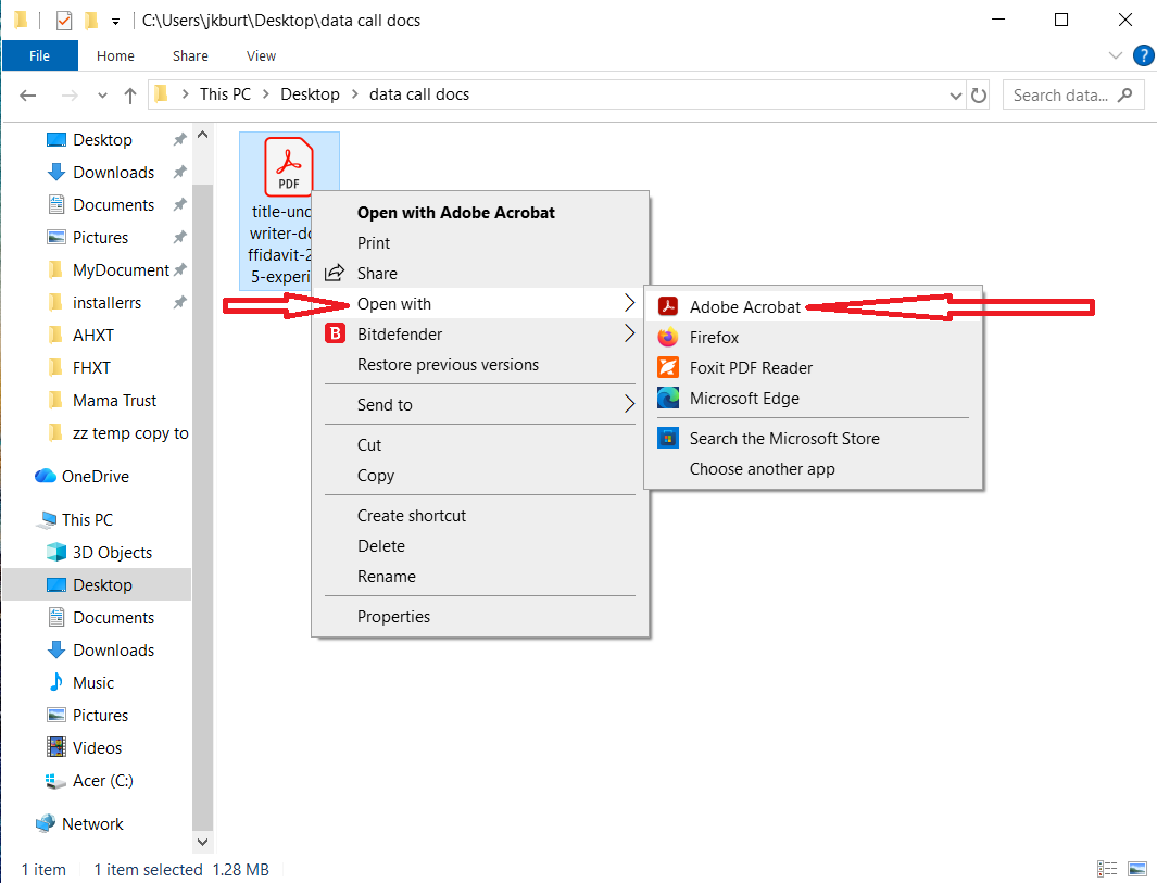 right click on the saved form, select to open with Adobe