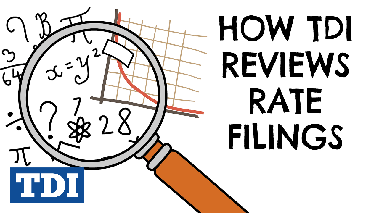 Text on image: How TDI reviews rate filings